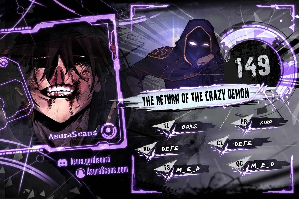 The Return of the Crazy Demon Chapter 149 scans online, Read The Return of the Crazy Demon Chapter 149 in English for free, read The Return of the Crazy Demon Chapter 149, The Return of the Crazy Demon Chapter 149 asura scans, The Return of the Crazy Demon Chapter 149 asura, The Return of the Crazy Demon Chapter 149 at asura scans