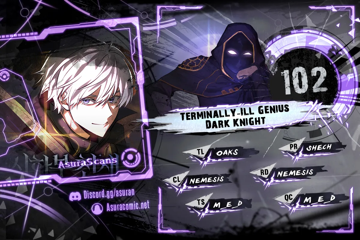 Terminally-Ill Genius Dark Knight Chapter 102 scans online, Read Terminally-Ill Genius Dark Knight Chapter 102 in English for free, read Terminally-Ill Genius Dark Knight Chapter 102, Terminally-Ill Genius Dark Knight Chapter 102 asura scans, Terminally-Ill Genius Dark Knight Chapter 102 asura, Terminally-Ill Genius Dark Knight Chapter 102 at asura scans