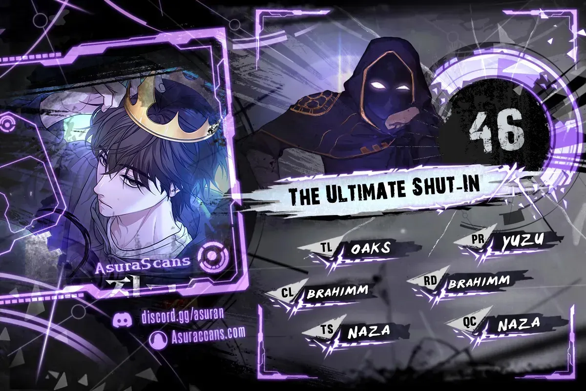 The Ultimate Shut-In Chapter 46 scans online, Read The Ultimate Shut-In Chapter 46 in English for free, read The Ultimate Shut-In Chapter 46, The Ultimate Shut-In Chapter 46 asura scans, The Ultimate Shut-In Chapter 46 asura, The Ultimate Shut-In Chapter 46 at asura scans